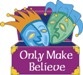 only make believe